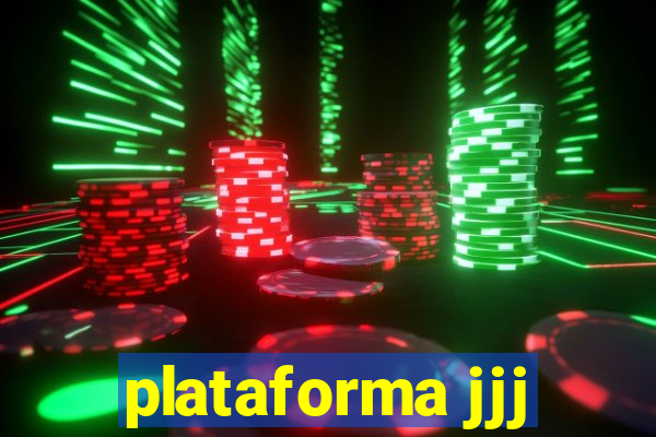 plataforma jjj